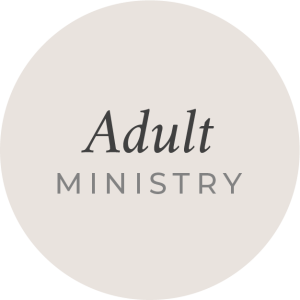 Adult Ministry